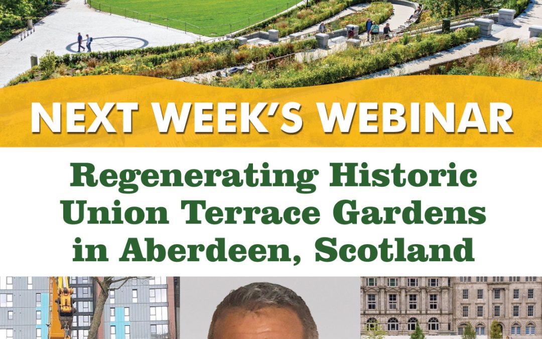 Webinar – Union Terrace Gardens, Aberdeen, Scotland